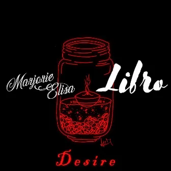 Libro (Desire) by Marjorie Elisa