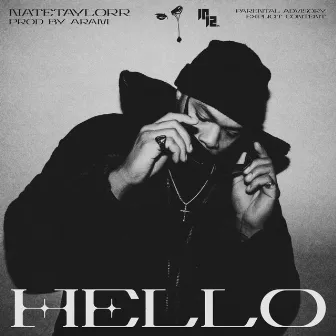 Hello EP by NateTaylorr