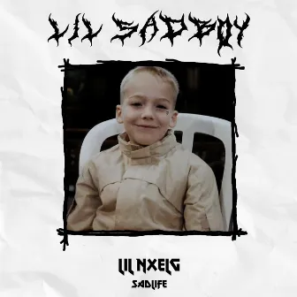 Lil Sadboy by Lil Nxelg