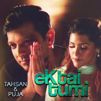 Ektai Tumi by Tahsan