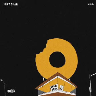 my Dilla by Sip