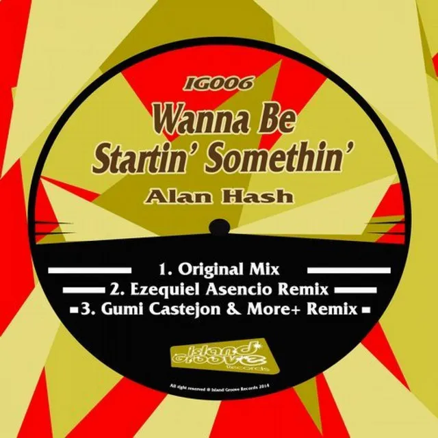 Wanna Be Startin' Somethin' - Ezequiel Asencio Remix