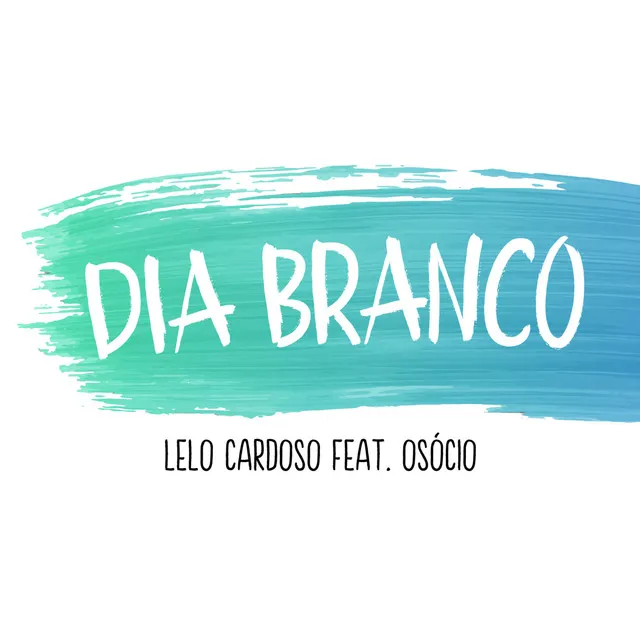 Dia Branco