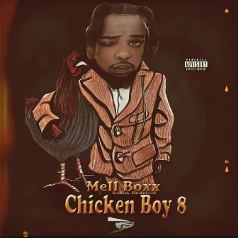 Chicken Boy 8 by Mell Boxx