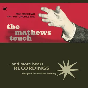 The Mathews Touch by Mat Mathews