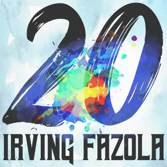 20 Hits of Irving Fazola by Irving Fazola