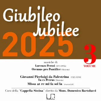 Giubileo - Jubilee 2025, Vol. 3 by Domenico Bartolucci