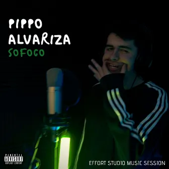 Sofoco (Effort Studio Music Session) by Pippo Alvariza