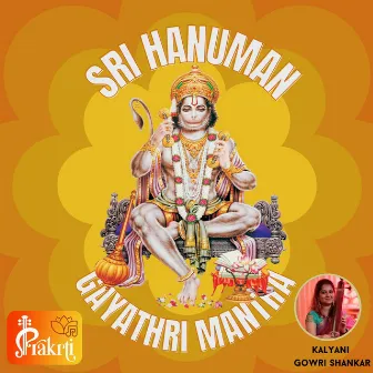 Sri Hanuman Gayathri Mantra by Kalyani Gowri Shankar