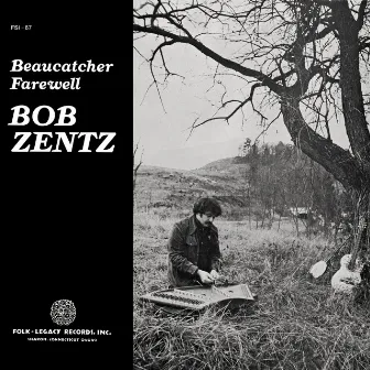 Beaucatcher Farewell by Bob Zentz