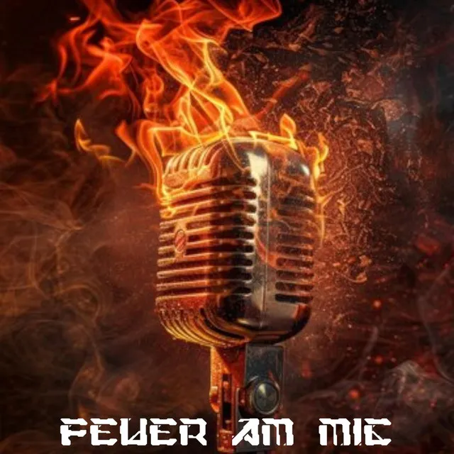 Feuer am Mic