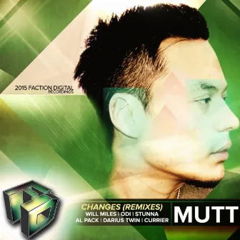 Changes Remixes by Mutt