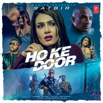 Ho Ke Door by Satbir