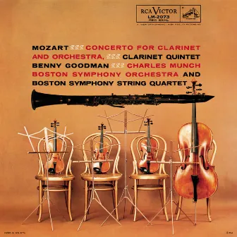 Mozart: Clarinet Concerto in A Major K.622 & Clarinet Quintet in A Major K.581 by Charles Münch