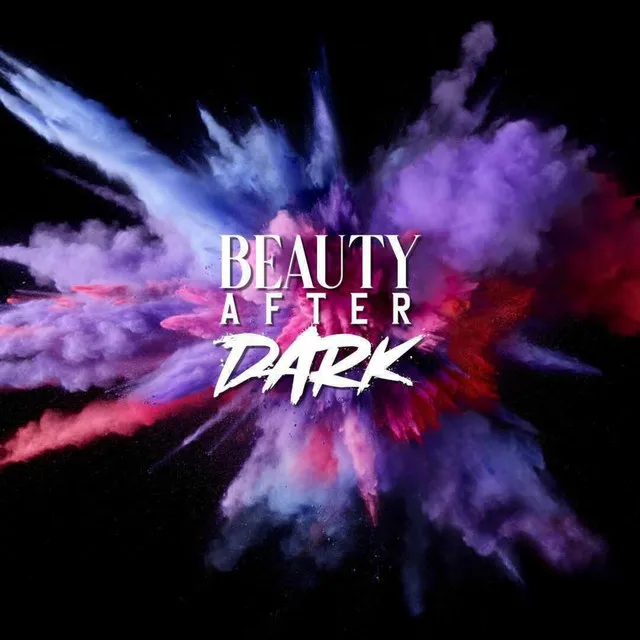 Beauty After Dark (Edited) [Radio Edit]