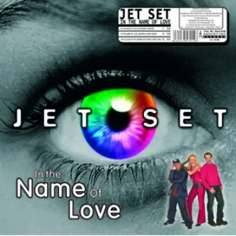 In the name of love by Jet Set