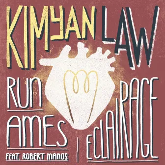 Run Ames / Eclairage by Kimyan Law