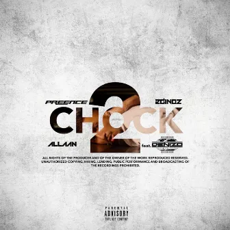 Chock 2 by Allaan