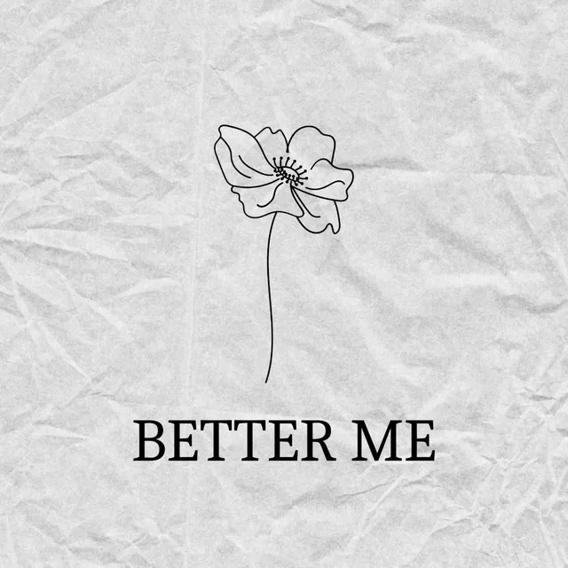 BETTER ME