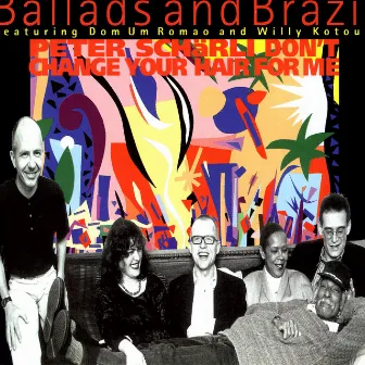 Ballads and Brazil by Peter Schärli