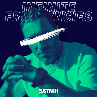 Infinite Frequencies by SATNIK