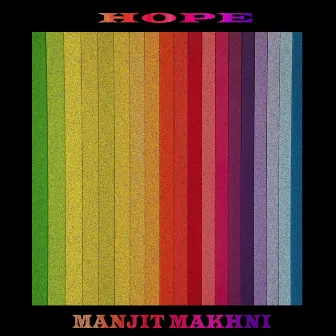 Hope by Manjit Makhni