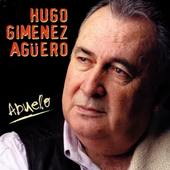 Abuelo by Hugo Giménez Agüero