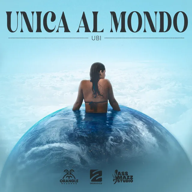 Unica al mondo