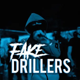 Fake Drillers by Young Capo011