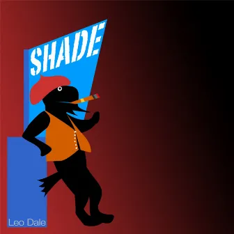 Shade by Leo Dale