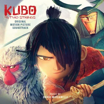 Kubo and the Two Strings (Original Motion Picture Soundtrack) by Dario Marianelli