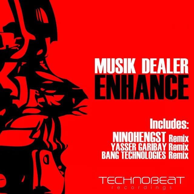 Enhance - Bang Technologies Remix