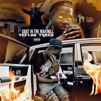 Goat In The Making 2 by Teflon Tyren