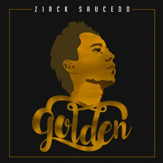 Golden by Zirck Saucedo