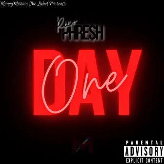 One Day by RICO PHRE$H