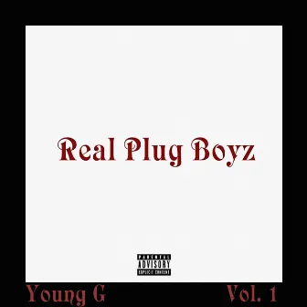 Real Plug Boyz by Young G