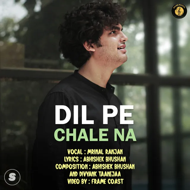 Dil Pe Chale Na