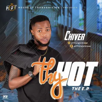 Thy Hot by Chiver