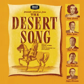 The Desert Song/ New Moon by Sigmund Romberg