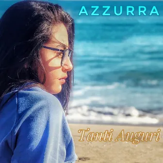 Tanti auguri by Azzurra