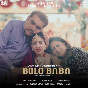 Bolo Baba by Shivang Mathur