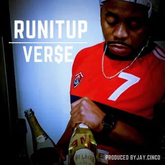 Runitup by Ver$e