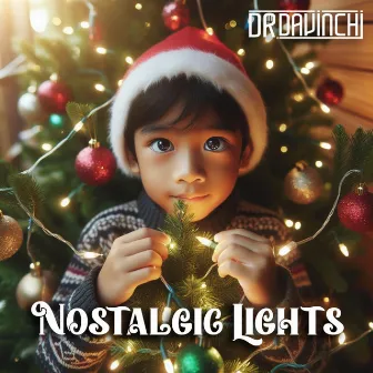 Nostalgic Lights by Unknown Artist