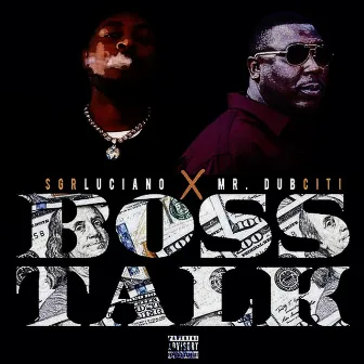 Boss Talk by SGR Luciano