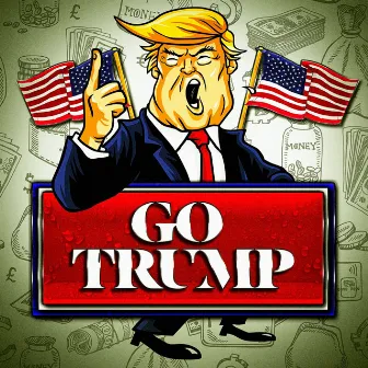 Go Trump by Donald Trump