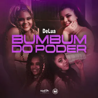 Bumbum do Poder by DeLua