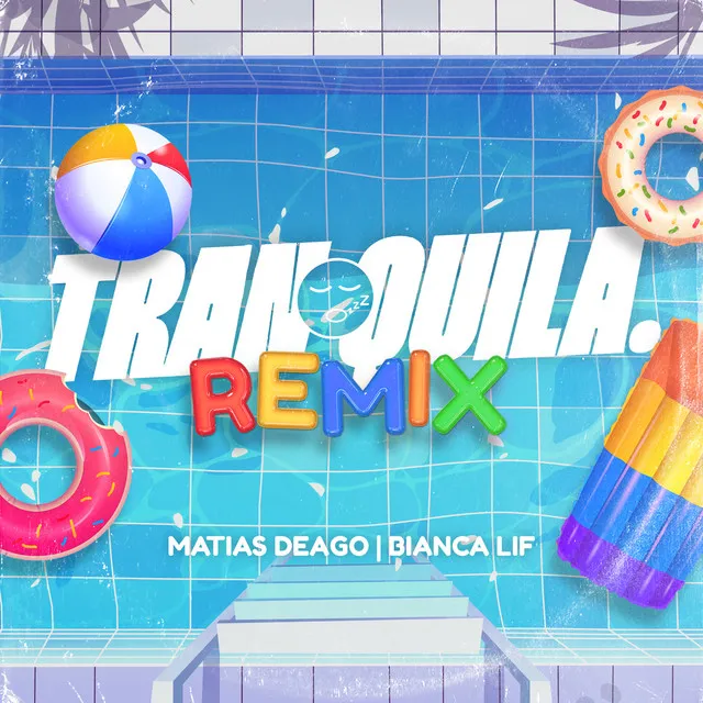 Tranquila (Remix)