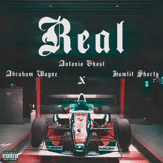 REAL by Antonio Ghost