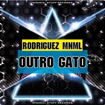 Outro Gato by Rodriguez Mnml