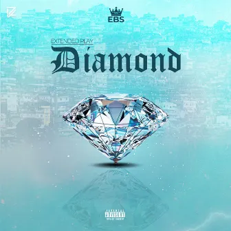 Diamond by EBS.KING